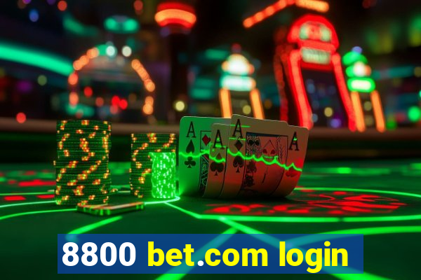 8800 bet.com login